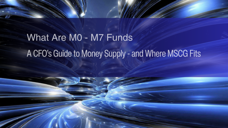 What Are M0–M7 Funds? Money Supply Categories (M0 vs M1) Explained | MSCG